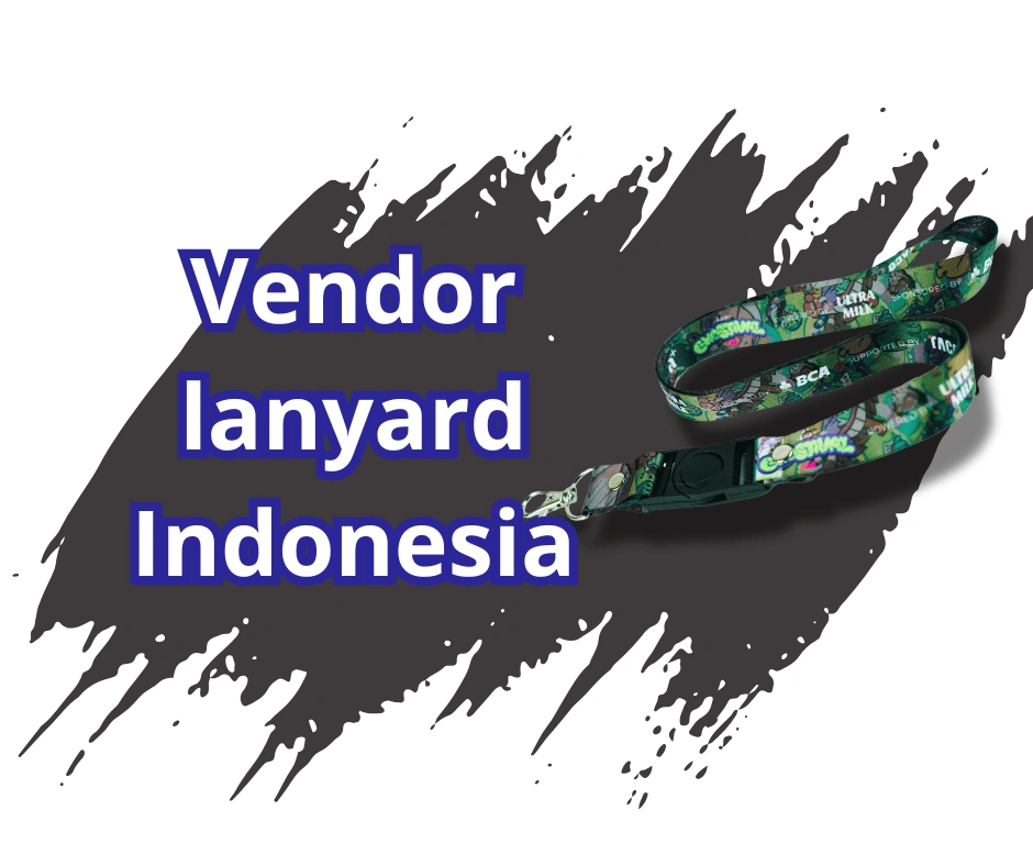 Lanyard Cirebon: Vendor Tali ID Card Custom Terbaik di Kota Cirebon 2025
